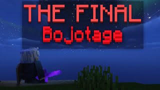 The FINAL Bojotage 3 [upl. by Labaw527]