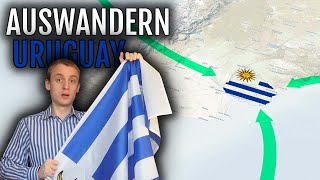 Auswandern Uruguay 🇺🇾  Vorteile Erfahrungsbericht Vorgehen [upl. by Rabbi923]