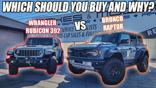 FORD BRONCO RAPTOR vs 2024 JEEP WRANGLER RUBICON 392 WHICH SHOULD YOU BUY and WHY [upl. by Htiaf512]