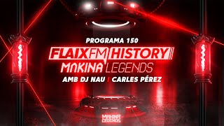 Flaix History Makina Legends  PGM150  Pastis Buenri Skudero Xavi Metralla DJ Sisu DJ Nau [upl. by Cherin]