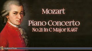 Mozart Piano Concerto No 21 in C Major K 467  Classical Music [upl. by Catlee]