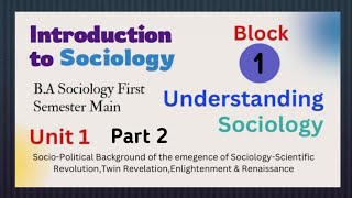 Introduction to Sociology1st Semester BA SociologyBlock 1 Unit 1Part 2Folk wayz [upl. by Auroora841]