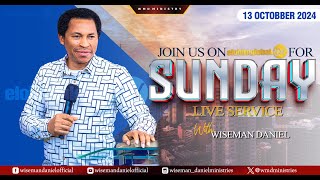 ELOHIM SUNDAY LIVE 🔴 SERVICE 13TH OCTOBER 2024 WITH WISEMAN DANIEL AT THE VIRGIN LAND [upl. by Maxia]