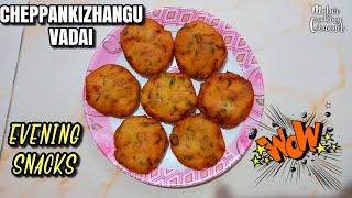 Cheppankizhangu Vadai  Taro Vadai  Arbi Vadai  Evening Snack  How To Make Cheppankizhangu Vadai [upl. by Wulfe434]