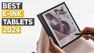 Best EInk Tablet 2024  Top 5 Best EInk Tablets 2024 [upl. by Nymzaj456]