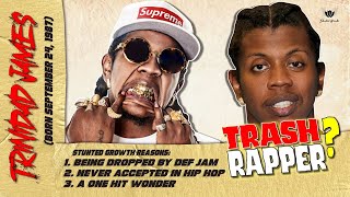 Was TRINIDAD JAMES A TRASH Rapper Or Before His Time Stunted Growth Music [upl. by Yuh]