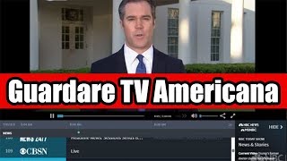 GUARDARE TV AMERICANA DALLITALIA gratis e facile [upl. by Rizzo]