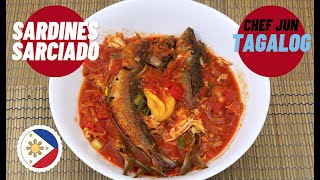 Fresh Sardines in Tomato Sauce  Sardines Sarciado  Filipino Recipes [upl. by Mannie]