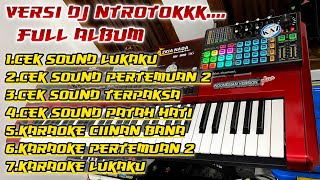 FULL ALBUM DJ NROTOK PAK TAKIN [upl. by Infeld]