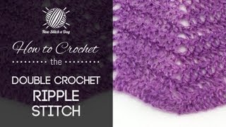 How to Crochet the Classic Double Crochet Ripple Stitch [upl. by Faden136]