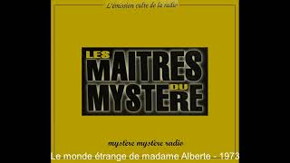 Le monde étrange de Mme Alberte  Lheure du mystère [upl. by Shultz]