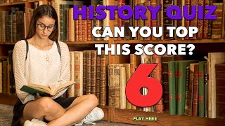 Challenging History Quiz [upl. by Ocirne]