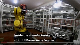 ULPower Aero Engines Inside the manufacturing process [upl. by Frechette452]