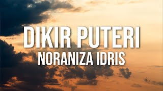 Noraniza Idris  Dikir Puteri Official Lyric Video [upl. by Ignacio642]