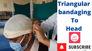 Triangular bandaging of head by PC nursing procedure [upl. by Carita]