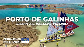 MELHOR RESORT ALL INCLUSIVE DE PORTO DE GALINHAS [upl. by Selrahcnhoj]