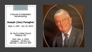 A Service of Celebration Remembering Joseph  Joe  Faragher Mon Dec 2 2024 [upl. by Kuska]