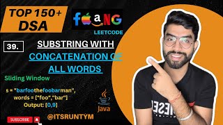 39 Substring with Concatenation of All Words  Sliding Window  Top 150 DSA Leetcode Coding JAVA [upl. by Eyeleen]
