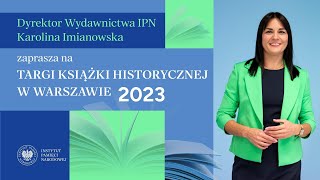 31 Targi Książki Historycznej w Warszawie ZAPROSZENIE [upl. by Weiser]