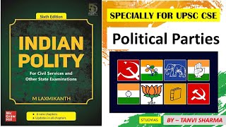 Indian Polity by M Laxmikant Complete Analysis L164  POLITICAL PARTIES  STUDYIAS [upl. by Ronn]