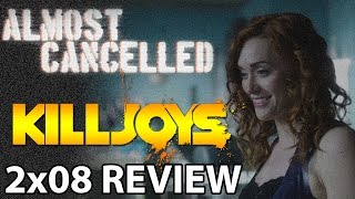 Killjoys Season 2 Episode 8 Full Metal Monk Review [upl. by Mercuri888]