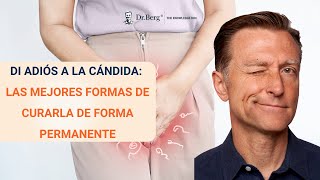 Di adiós a la cándida las mejores formas de curarla de forma permanente [upl. by Forkey]