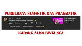 APA PERBEDAAN SEMANTIK DAN PRAGMATIK [upl. by Kciredohr275]