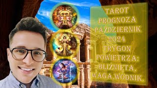 TAROT🃏 PROGNOZA PAŹDZIERNIK 2024  TRYGON POWIETRZA🌬☁  ZNAKI ♎♒♊  SOURCE CONSCIOUSNESS 2222© [upl. by Col]