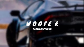 Woofer🎼🌎  slowed x reverb  new lofi song 2023 [upl. by Neelhtac356]