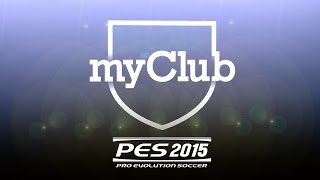 PES 2015  Introduzione a myClub ► Cosè e come funziona [upl. by Amoakuh]