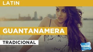 Guantanamera in the Style of quotTradicionalquot with lyrics no lead vocal [upl. by Naelopan662]