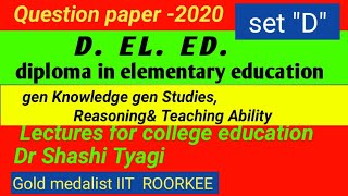 331  D EL ED question paper set D 2020 diploma in elementary education question paper uttrakhand [upl. by Kellia]