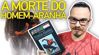 A MORTE DO HOMEMARANHA  História Completa [upl. by Ellehsram]