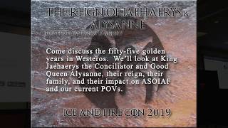 The Reign of Jaehaerys and Alysanne Panel at Ice amp Fire Con 2019 [upl. by Sigsmond]