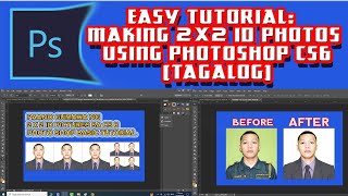 Easy Tutorial Making 2x2 ID Photos using Photoshop CS6 Tagalog [upl. by Yngiram]