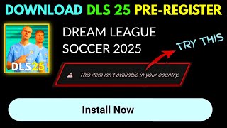 DLS 25  DOWNLOAD DREAM LEAGUE SOCCER 2025 PREREGISTER [upl. by Asusej]