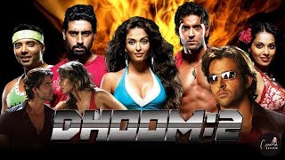 Dhoom 2 Full Movie  Abhishek Bachchan  Hritik Roshan  Aishwarya Rai  Bollywood Movie Fact Hindi [upl. by Zavras]