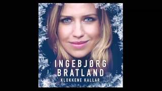 Ingebjørg Bratland  Klokkene kallar [upl. by Hakym]