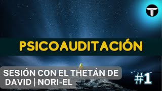 PSICOAUDITACIÓN a DAVID  VIDA COMPARTIDA CON KRONEL y MUCHO MÁS  01 [upl. by Melina]