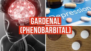 GARDENAL PHENOBARBITAL TOUT SUR CE MEDICAMENT [upl. by Dazhahs468]