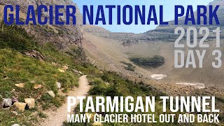 Ptarmigan Tunnel  Glacier National Park  2021 [upl. by Canotas]