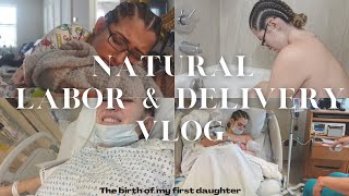 My first Daughter  RAW Labor  NATURAL Delivery Vlog [upl. by Fae]