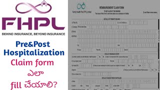 How to fill FHPL claim forms in telugu  PreampPost Hospitalization Claim [upl. by Thanasi]