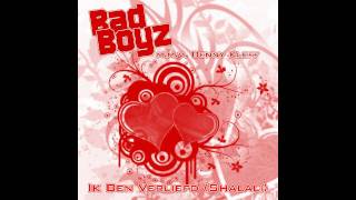 Bad Boyz mvv Benny Kleff  Ik Ben Verliefd Shalali [upl. by Micheline]