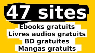 Télécharger des Livres GRATUITS  Livres Audios et BD  47 SITES 🤯 [upl. by Aurilia]