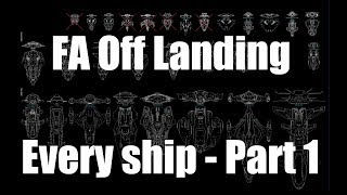 Elite Dangerous  Landing Flight Assist Off With Every Ship  Part 1 [upl. by Eerual]