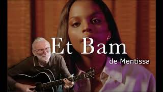 quotET BAMquot de Mentissa coverma version [upl. by Marquardt]