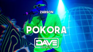 Żabson  POKORA Dave Blend Remix [upl. by Atsira]