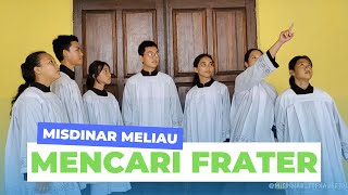 Mencari Frater  Misdinar Paroki Meliau [upl. by Leynad]