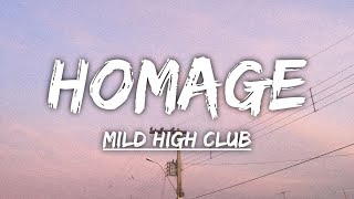 Mild High Club  Homage Lyrics [upl. by Townie]